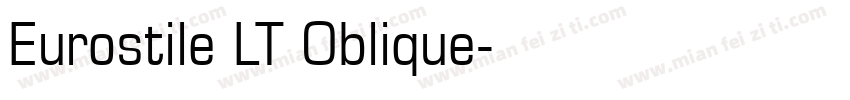 Eurostile LT Oblique字体转换